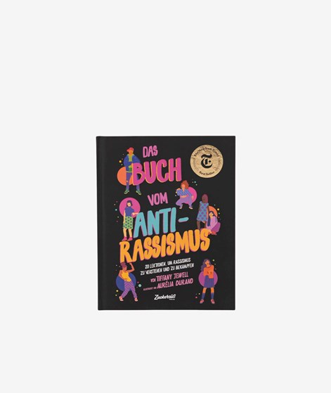 ZUCKERSÜSS Das Buch vom Antirassismus